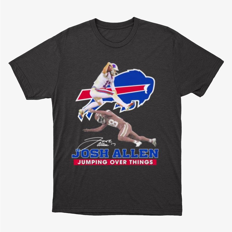 Buffalo Bills Josh Allen Jumping Over Things Signature Unisex T-Shirt Hoodie Sweatshirt