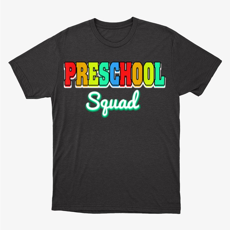 Cute Preschool Squad Back To School Costume For Boys Girls Unisex T-Shirt Hoodie Sweatshirt