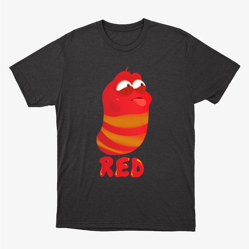 Making Funny Face Red Larva Unisex T-Shirt Hoodie Sweatshirt