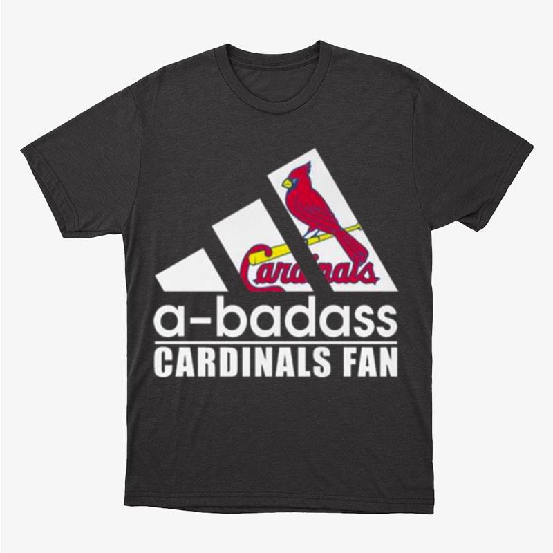 A Badass St Louis Cardinals Fan Unisex T-Shirt Hoodie Sweatshirt