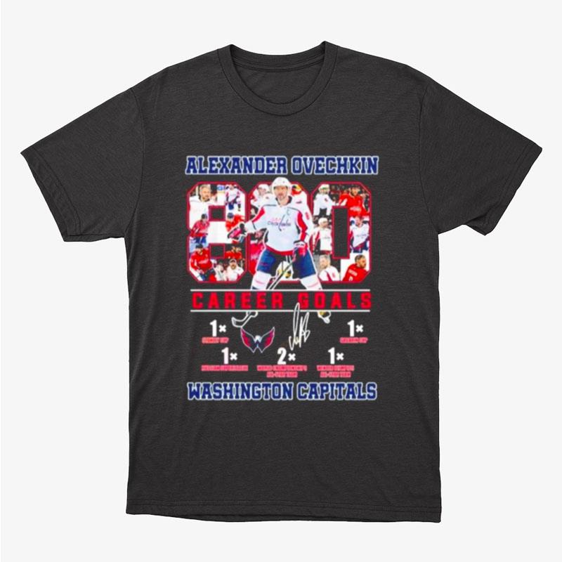 Alexander Ovechkin 800 Career Goals Washington Capitals Unisex T-Shirt Hoodie Sweatshirt