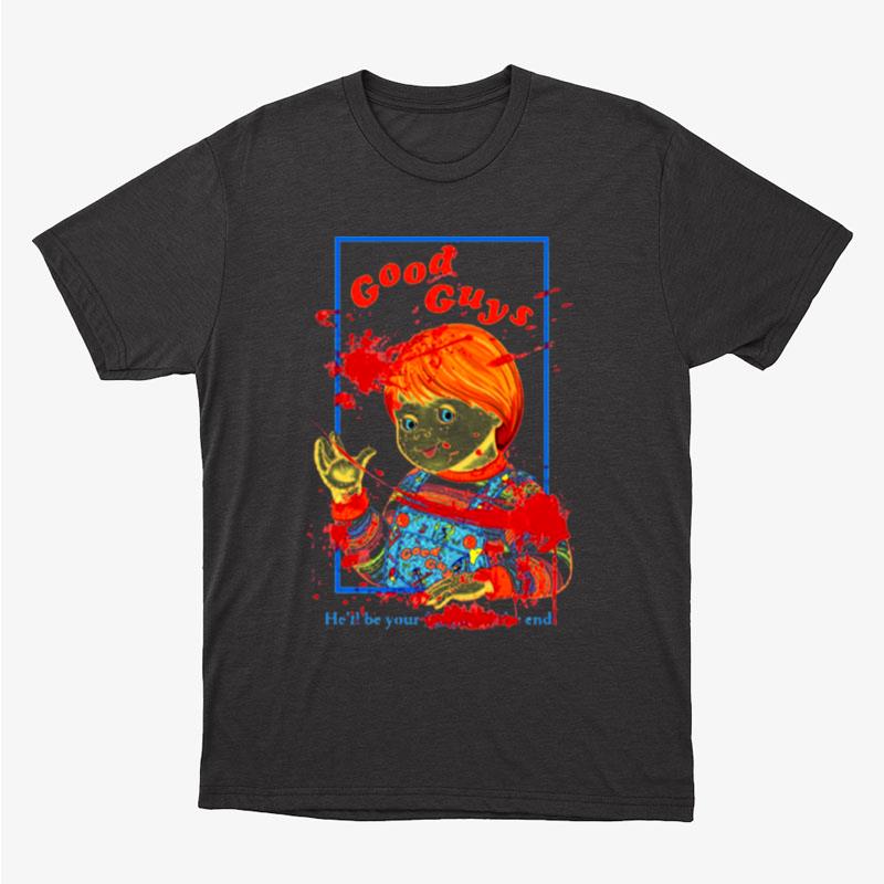 Bloody Good Guys Chucky Unisex T-Shirt Hoodie Sweatshirt