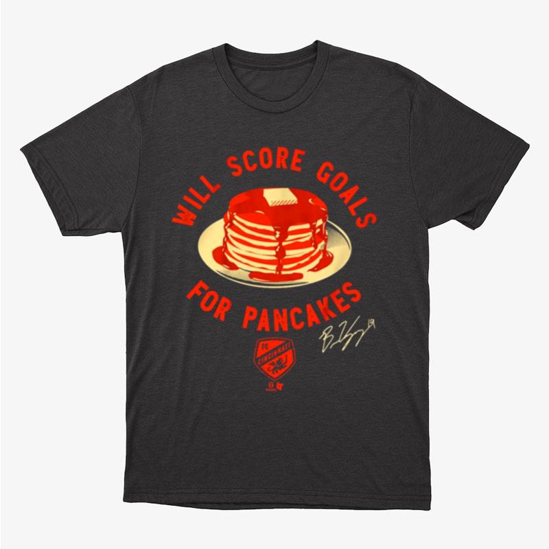 Fc Cincinnati Brandon Vazquez Pancakes Signature Unisex T-Shirt Hoodie Sweatshirt