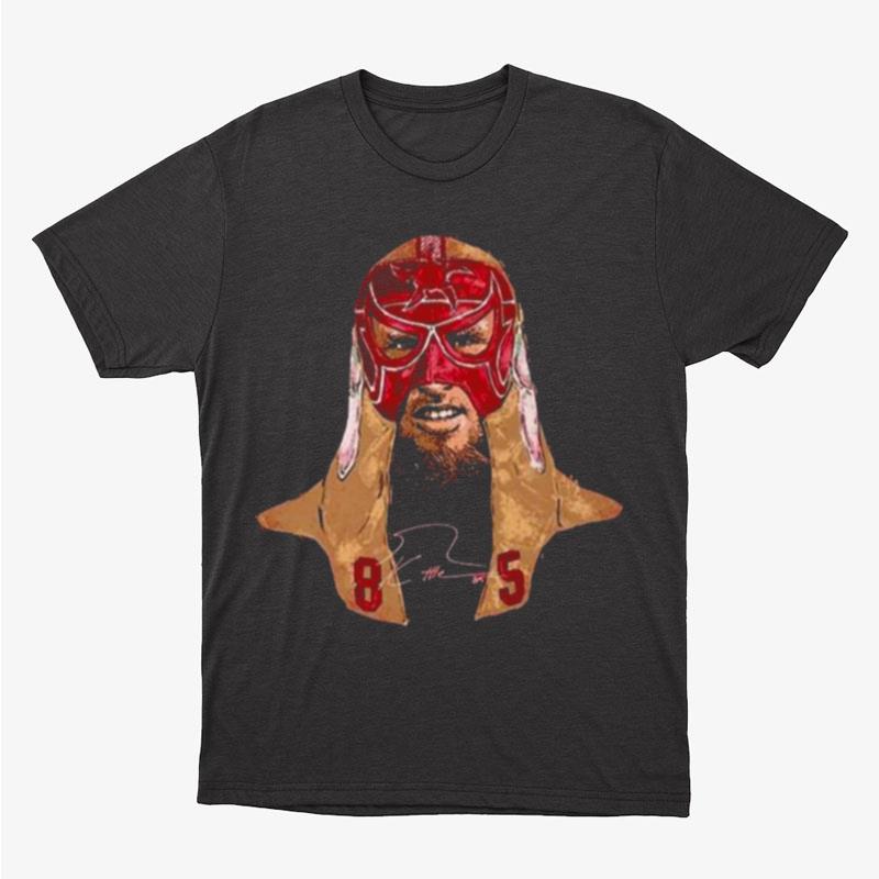 George Kittle San Francisco Luchador Mask Portrait Signature Unisex T-Shirt Hoodie Sweatshirt