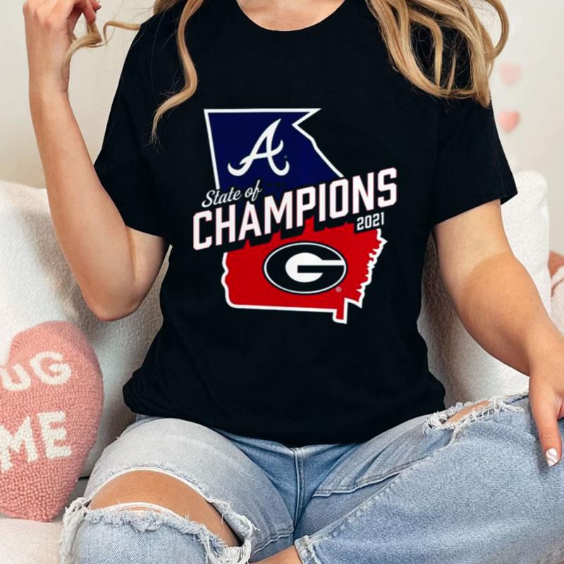 Georgia Bulldogs And Atlanta Braves Champions Unisex T-Shirt Hoodie Sweatshirt