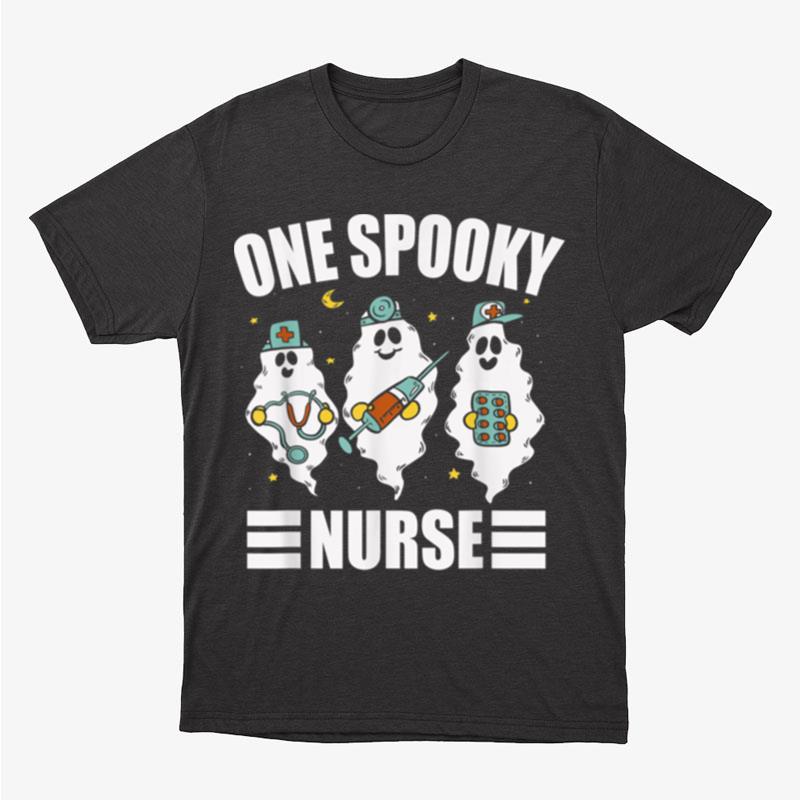 Halloween One Spooky Nurse Cute Ghosts And Night Shift Unisex T-Shirt Hoodie Sweatshirt