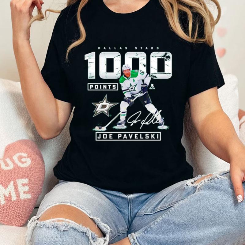 Joe Pavelski Dallas Stars 1000 Career Points Signature Unisex T-Shirt Hoodie Sweatshirt