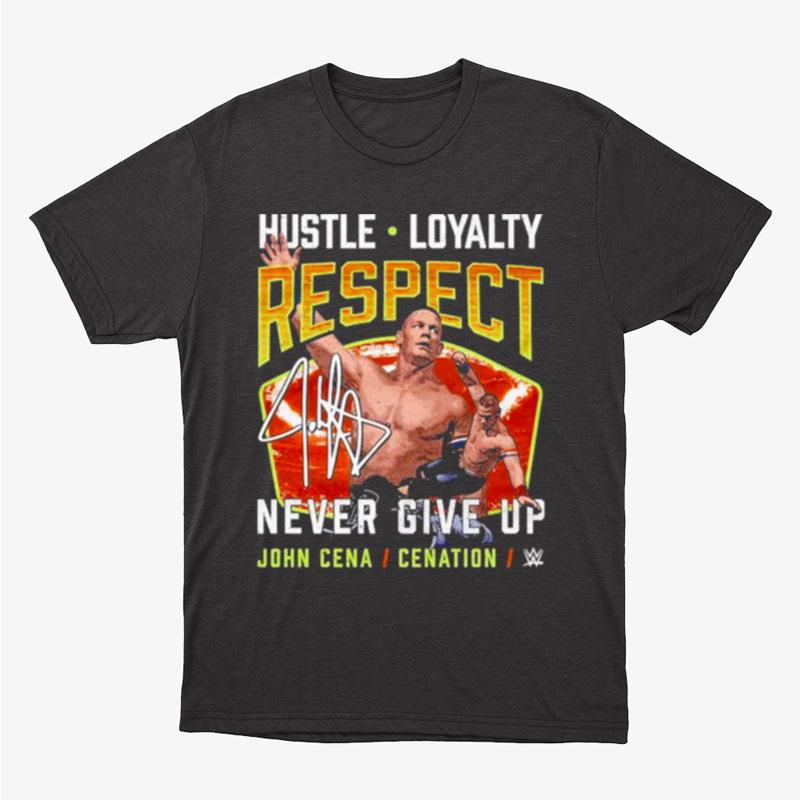 John Cena Respec Unisex T-Shirt Hoodie Sweatshirt
