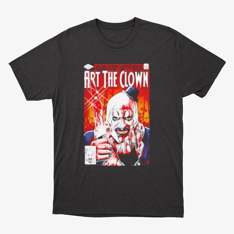 Killer Clown Limited Series Art The Clown Unisex T-Shirt Hoodie Sweatshirt