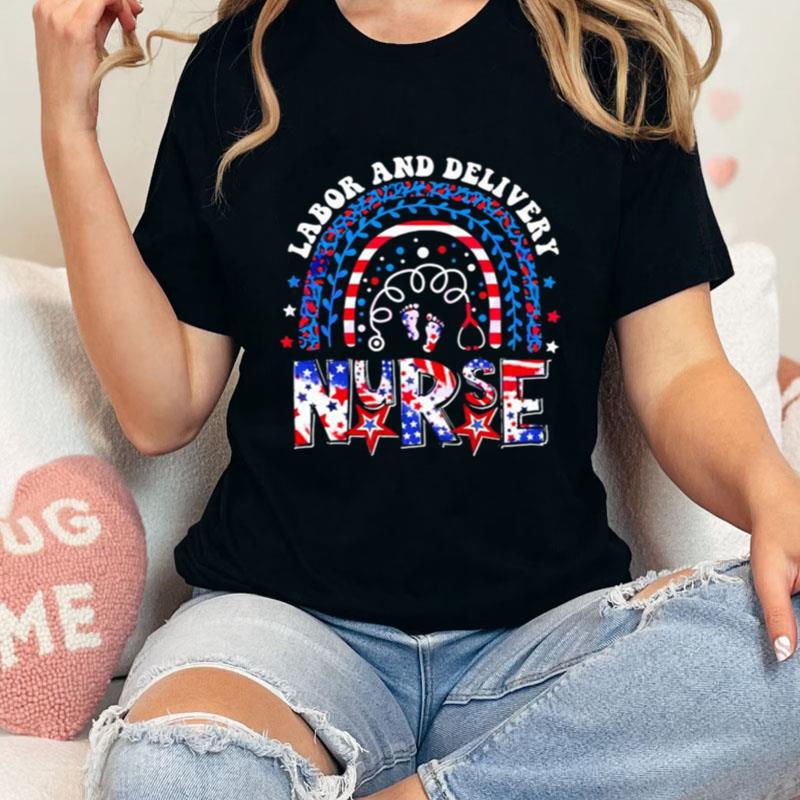 Labor And Delivery Nurse 4Th Of July Rainbow Unisex T-Shirt Hoodie Sweatshirt