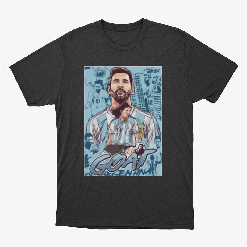 Lionel Messi Goat Argentina Last World Cup Unisex T-Shirt Hoodie Sweatshirt