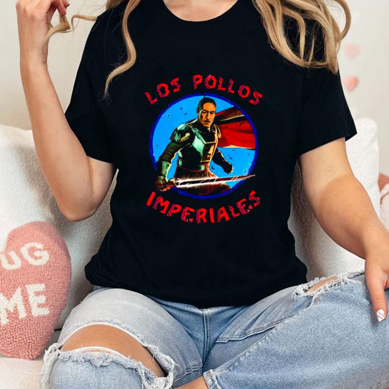 Los Pollos Imperiales The Mandalorian Unisex T-Shirt Hoodie Sweatshirt