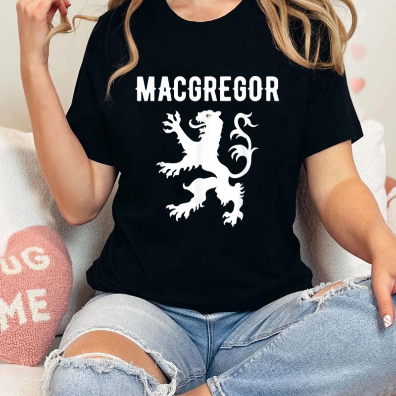 Macgregor Clan Scottish Family Name Scotland Heraldry Unisex T-Shirt Hoodie Sweatshirt