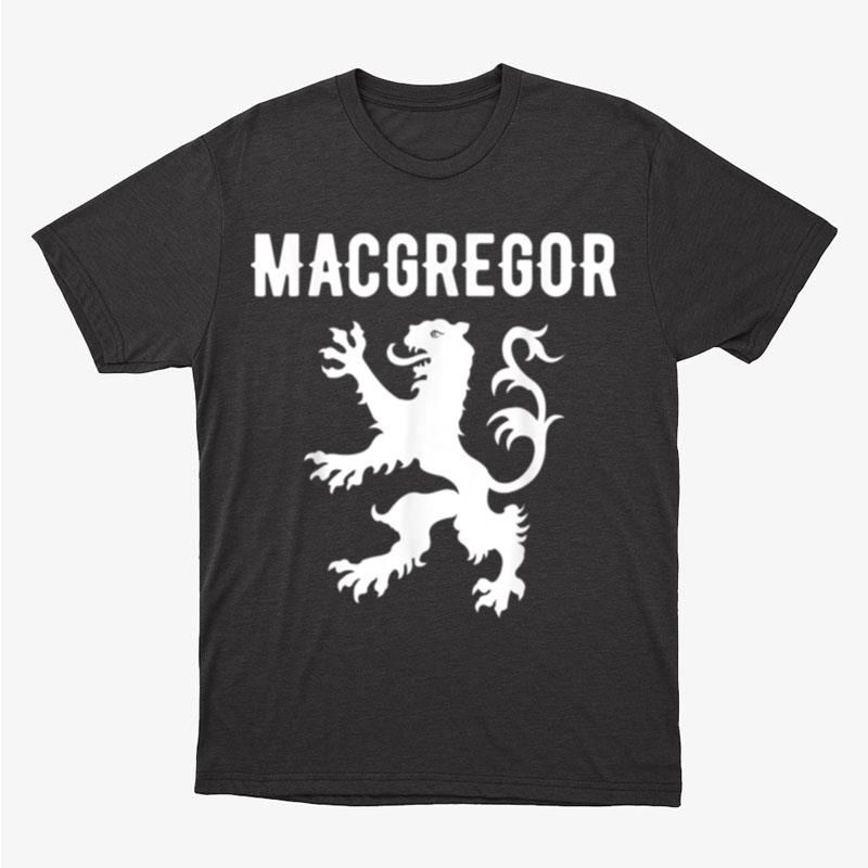 Macgregor Clan Scottish Family Name Scotland Heraldry Unisex T-Shirt Hoodie Sweatshirt