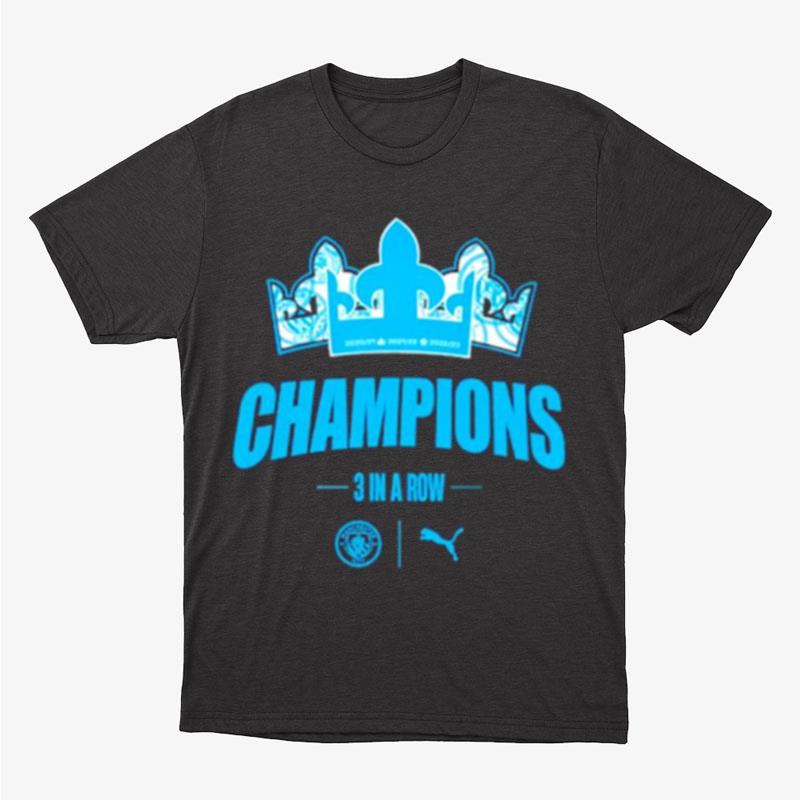 Manchester City Champions 3 In A Row Unisex T-Shirt Hoodie Sweatshirt