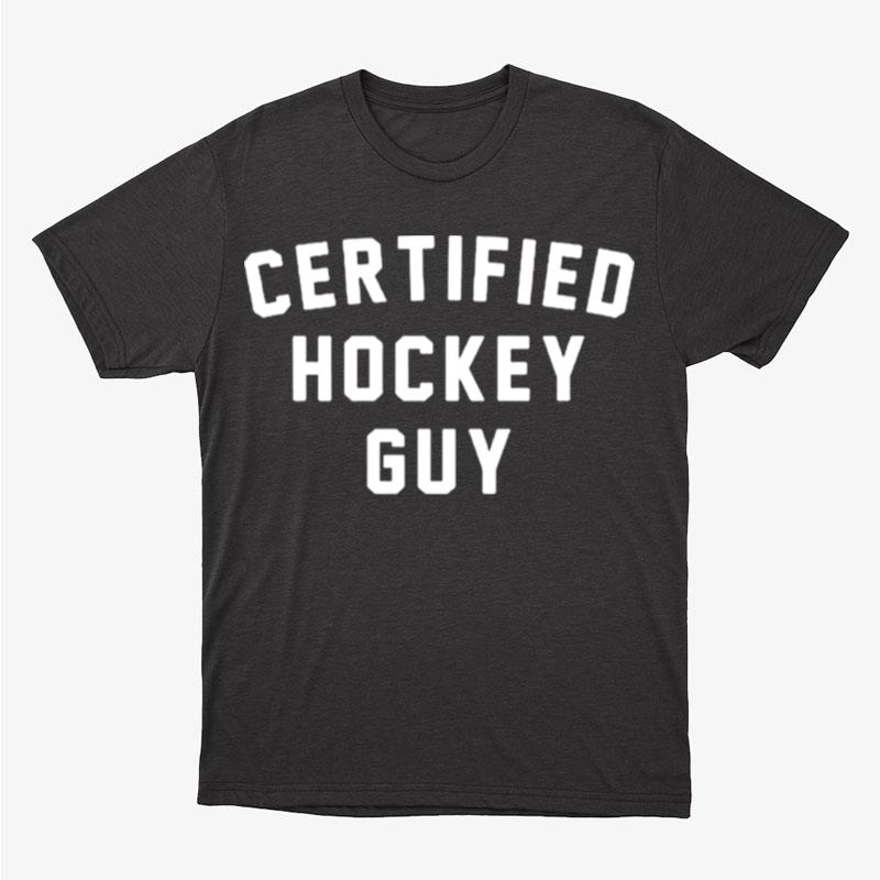 Morgan Barron Certified Hockey Guy Unisex T-Shirt Hoodie Sweatshirt