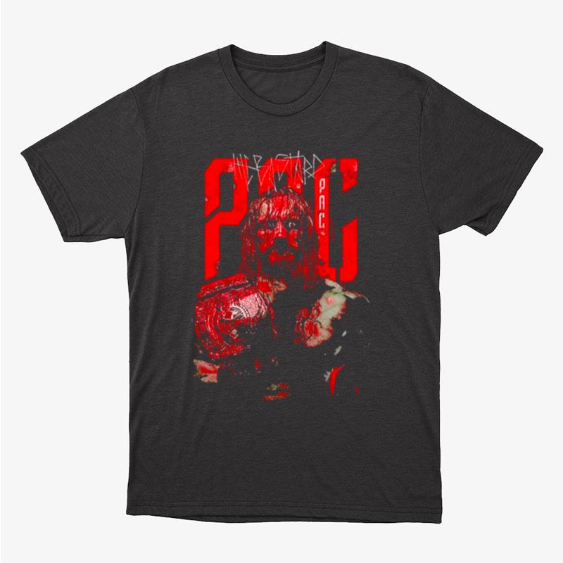 Pac Bloodsho Unisex T-Shirt Hoodie Sweatshirt