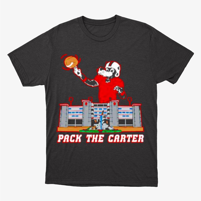 Pack The Carter Unisex T-Shirt Hoodie Sweatshirt