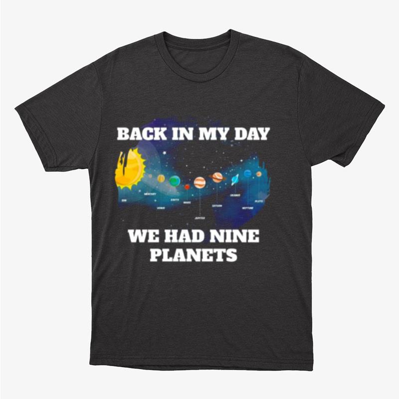 Pluto Is A Planet Solar System Lover Unisex T-Shirt Hoodie Sweatshirt