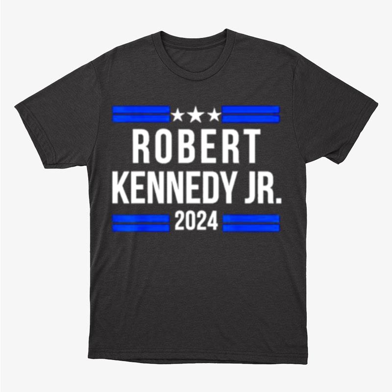 Robert Kennedy Jr. For President 2024 Unisex T-Shirt Hoodie Sweatshirt