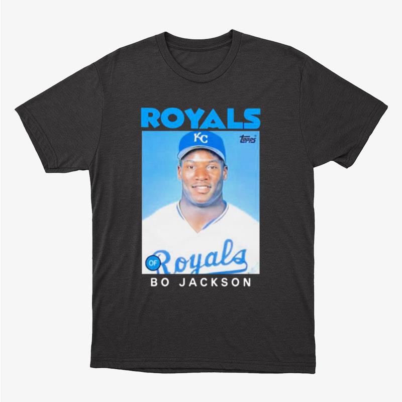 Royals Topps Bo Jackson Unisex T-Shirt Hoodie Sweatshirt