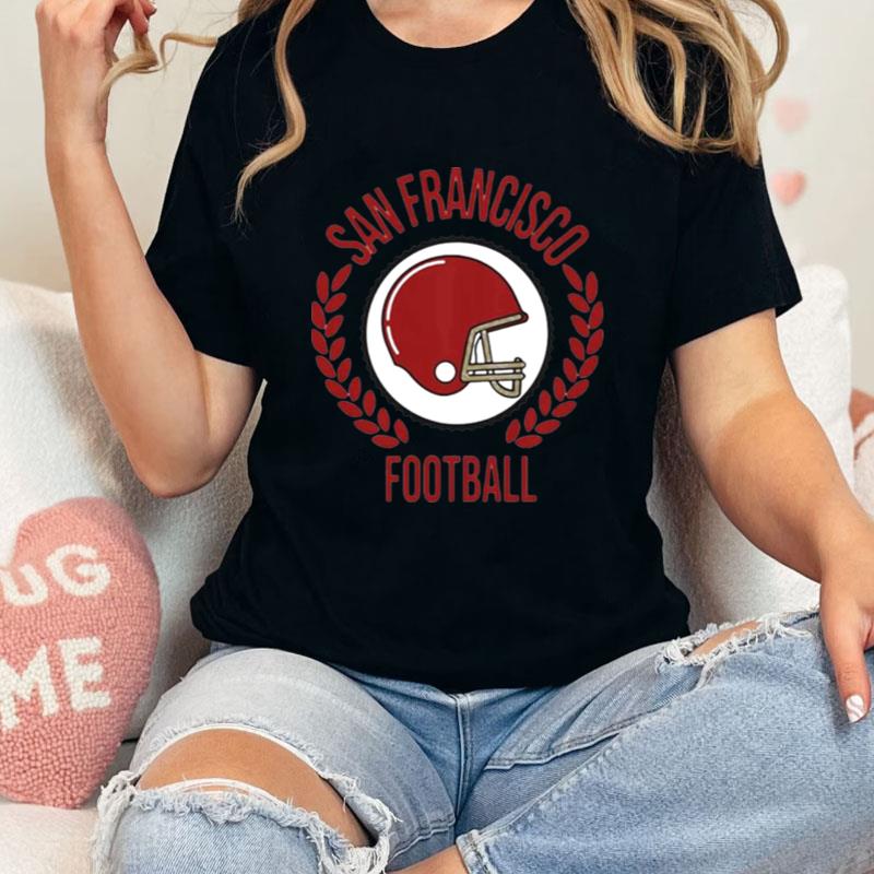 San Francisco Football Helmet American Football Unisex T-Shirt Hoodie Sweatshirt