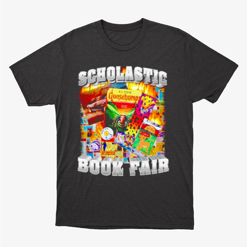 Scholastic Book Fair Unisex T-Shirt Hoodie Sweatshirt