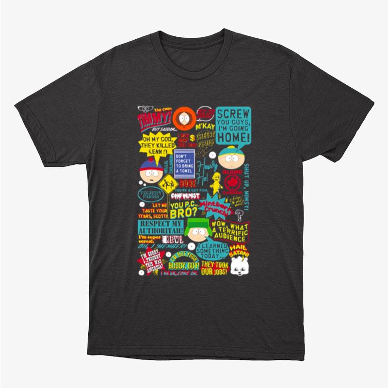 South Park Quotes Cartoon Unisex T-Shirt Hoodie Sweatshirt