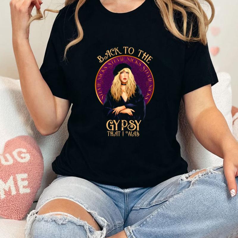 Stevie Nicks Rock On Gold Back To The Gypsy Unisex T-Shirt Hoodie Sweatshirt