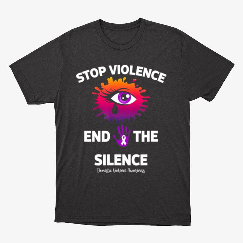 Stop Violence End The Silence Domestic Violence Awareness Unisex T-Shirt Hoodie Sweatshirt