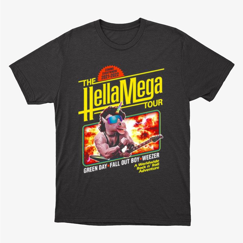The Best Hella Heheh The Mega Tour Hella Even Unisex T-Shirt Hoodie Sweatshirt