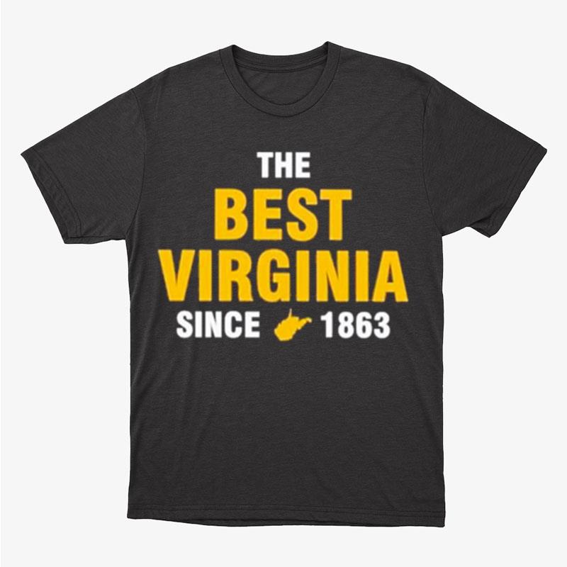 The Best Virginia Since 1863 Unisex T-Shirt Hoodie Sweatshirt