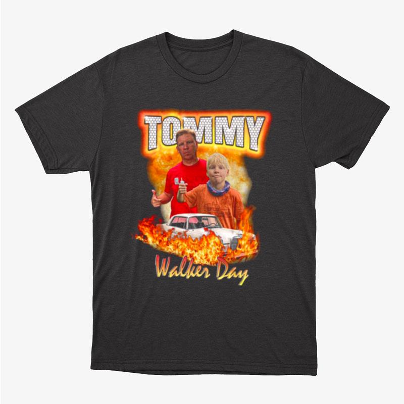 The Legend Of Tommy Walker Grows Unisex T-Shirt Hoodie Sweatshirt