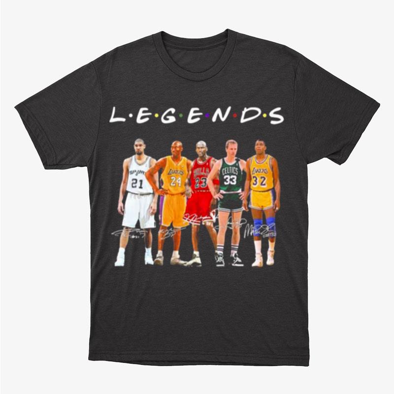 The Legends Friends Nba Best Players Signatures Unisex T-Shirt Hoodie Sweatshirt