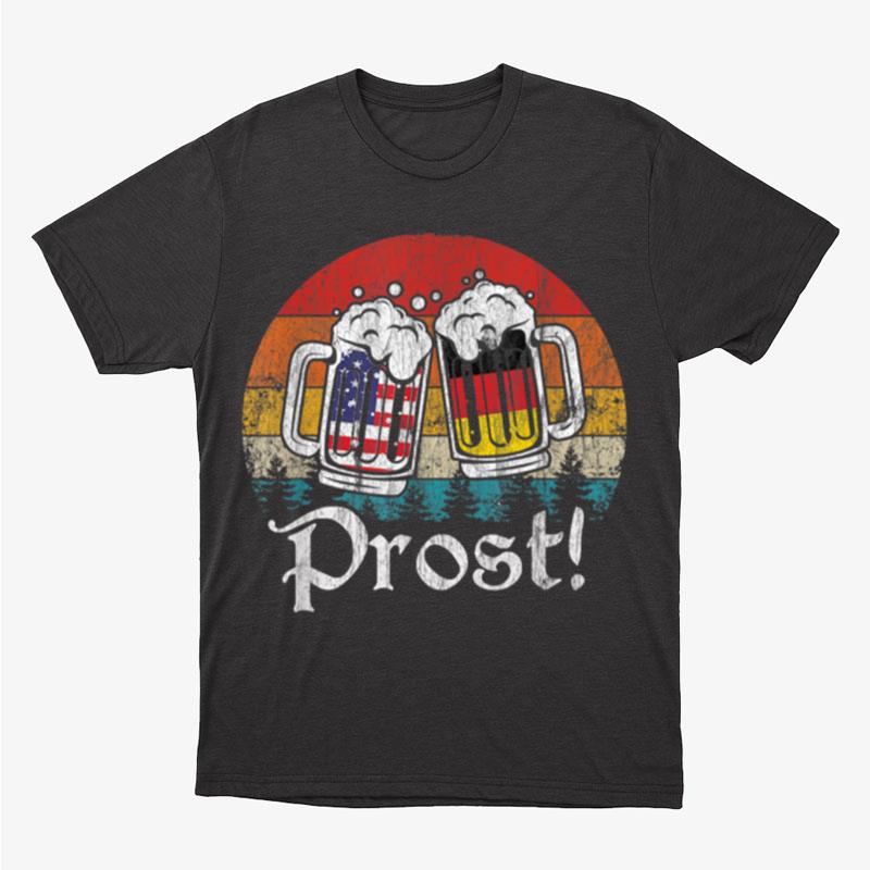 Vintage Prost Beer Oktoberfest Funny Drinking Germany Unisex T-Shirt Hoodie Sweatshirt