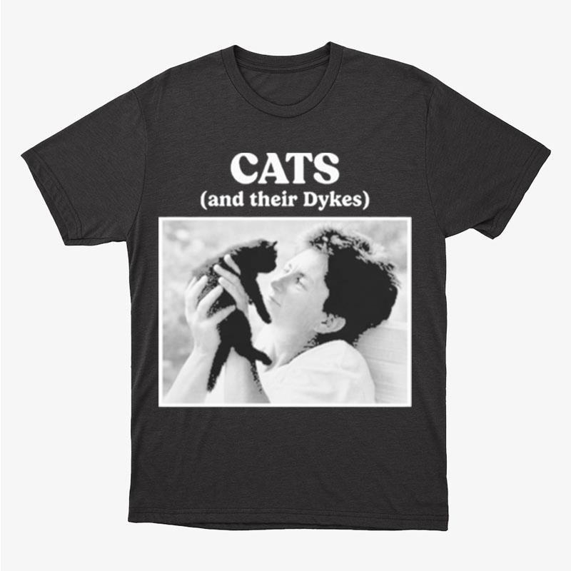 Virgodura Cats And Their Dykes Unisex T-Shirt Hoodie Sweatshirt