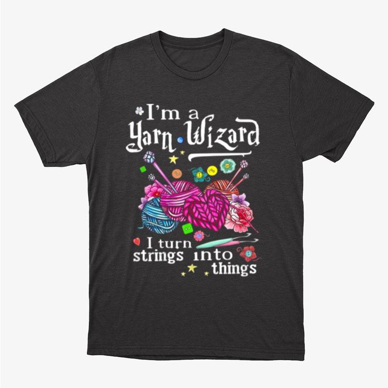 Yarn Wizard Unisex T-Shirt Hoodie Sweatshirt