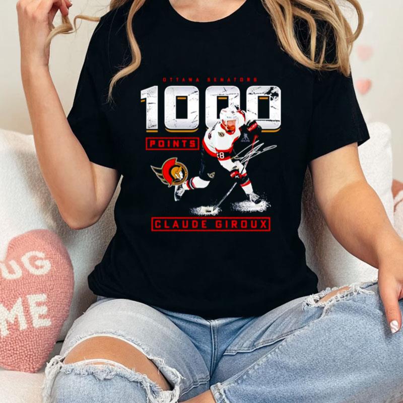 Claude Giroux Ottawa Senators 1000 Career Points Signature Unisex T-Shirt Hoodie Sweatshirt