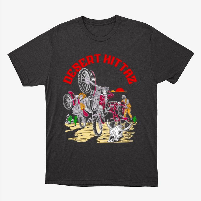 Desert Hittaz Skeleton Unisex T-Shirt Hoodie Sweatshirt
