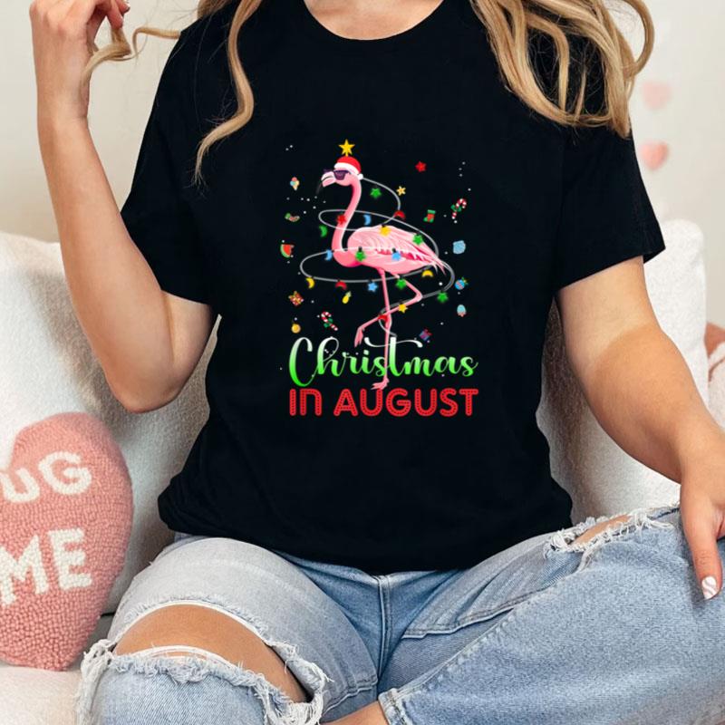 Funny Flamingo Christmas In August Xmas Summer Vacation Unisex T-Shirt Hoodie Sweatshirt