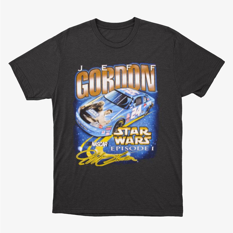 Nascar Racing Vintage Jeff Gordon Star Wars Episode 1 Phantom Menace Fan Gifts Unisex T-Shirt Hoodie Sweatshirt