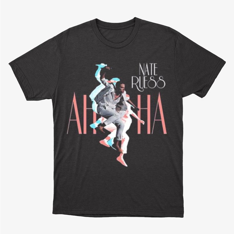 Nate Ruess Iconic Design Ah Ha Aha Band Unisex T-Shirt Hoodie Sweatshirt
