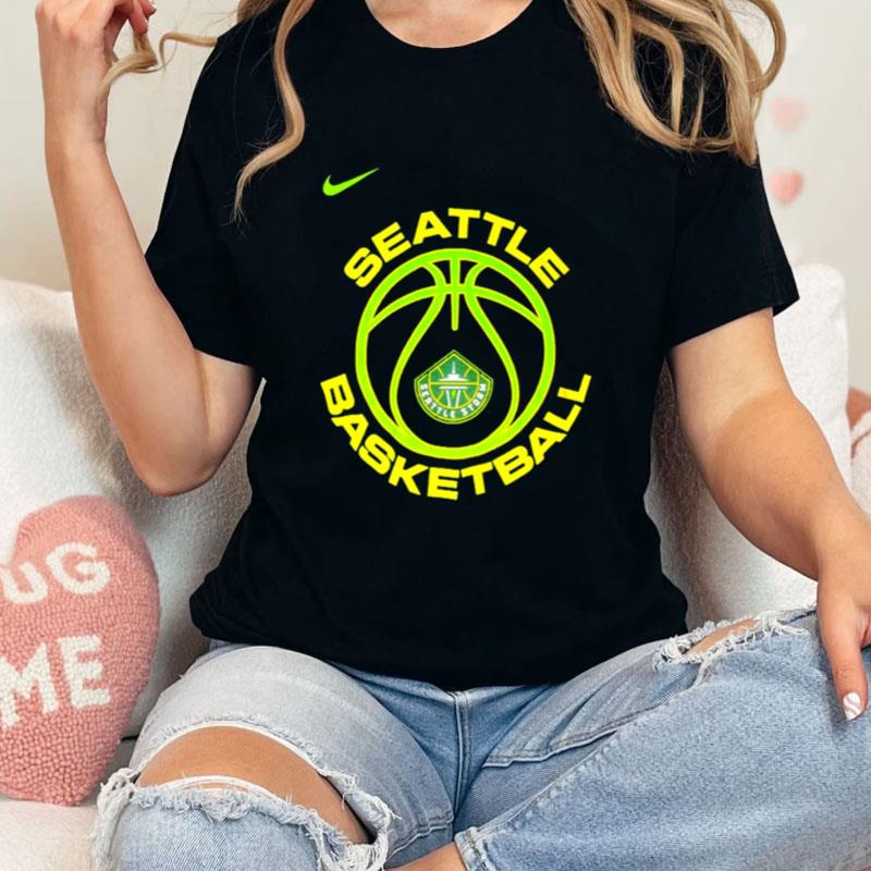 Seattle Storm Basketball Nike Unisex T-Shirt Hoodie Sweatshirt