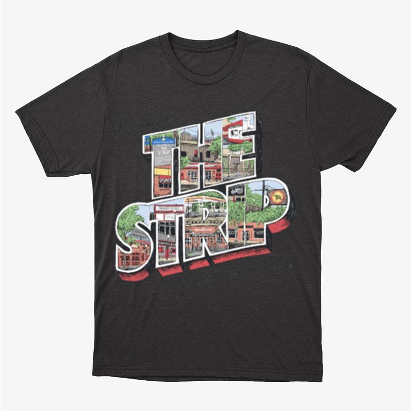 The Strip Unisex T-Shirt Hoodie Sweatshirt