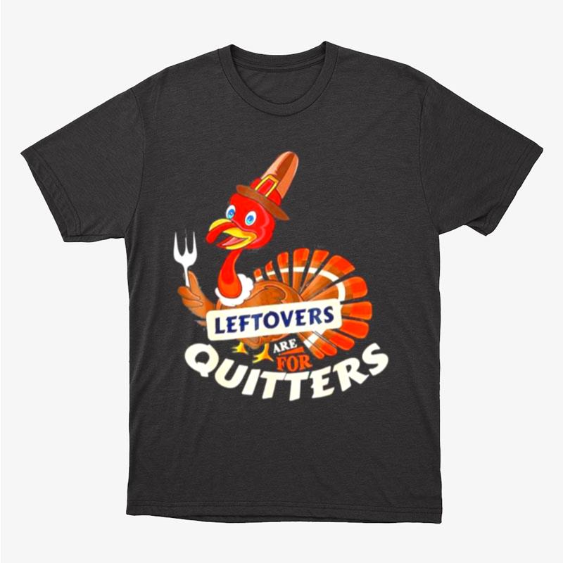 Ugly Thanksgiving Sweater Leftover For Quitter Turkey Vintage Unisex T-Shirt Hoodie Sweatshirt