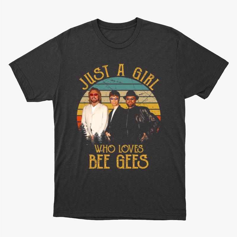 Vintage Just A Girl Who Loves Bee Gees Unisex T-Shirt Hoodie Sweatshirt
